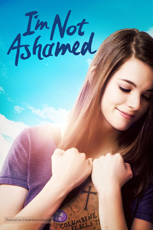 I&#039;m Not Ashamed - Movie Cover