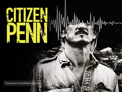 Citizen Penn - Movie Poster