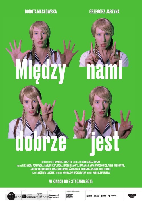 Miedzy nami dobrze jest - Polish Movie Poster