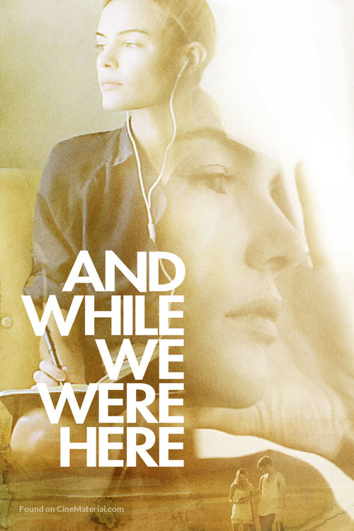 While We Were Here - Movie Poster