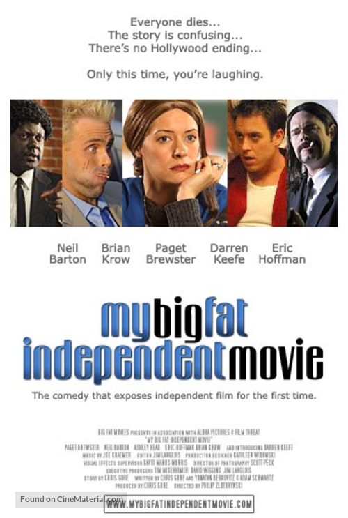 My Big Fat Independent Movie - poster