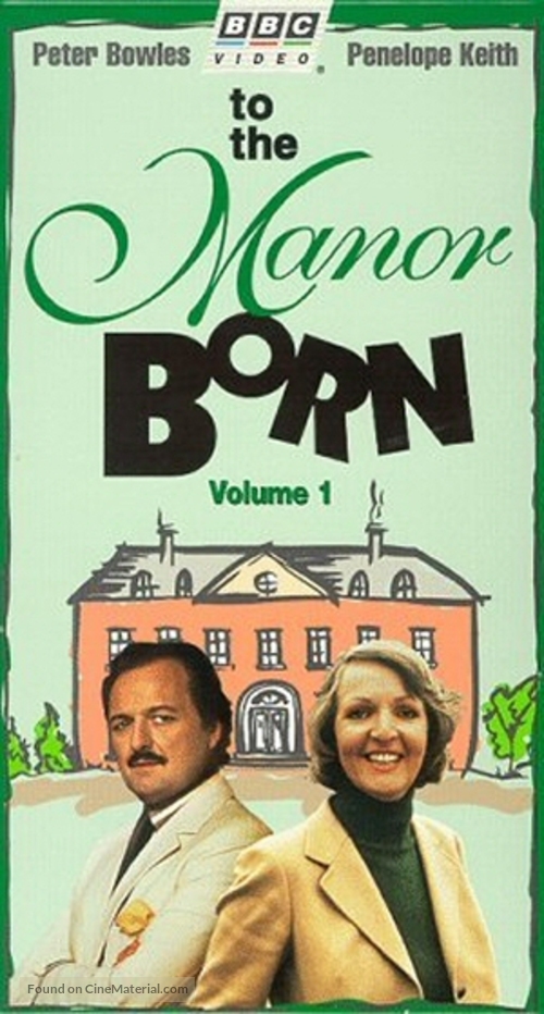 &quot;To the Manor Born&quot; - British VHS movie cover