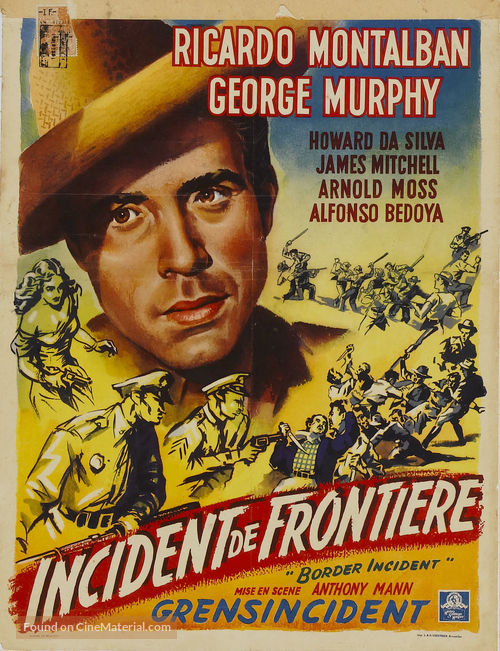 Border Incident - Belgian Theatrical movie poster