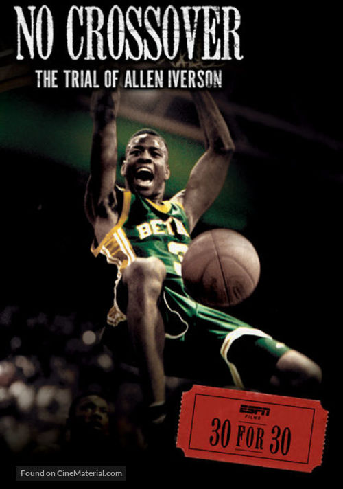 &quot;30 for 30&quot; No Crossover: The Trial of Allen Iverson - Movie Cover