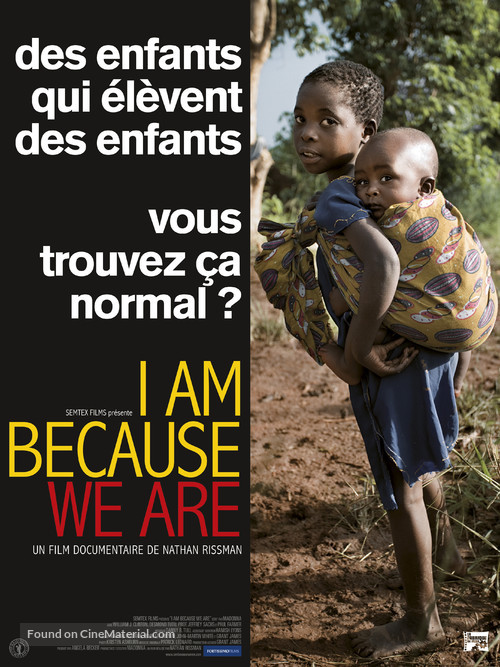 I Am Because We Are - French Movie Poster