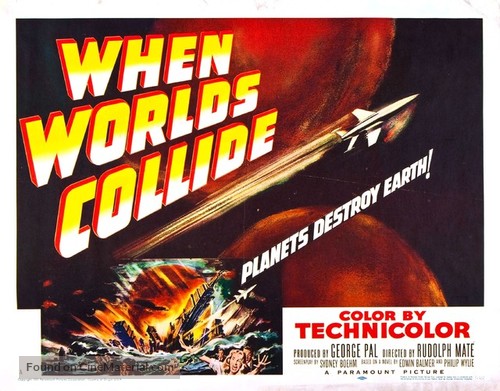 When Worlds Collide - Movie Poster