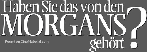 Did You Hear About the Morgans? - German Logo