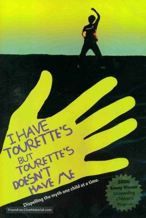 I Have Tourette&#039;s But Tourette&#039;s Doesn&#039;t Have Me - Movie Poster