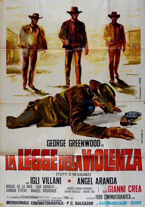 Legge della violenza - Tutti o nessuno - Italian Movie Poster