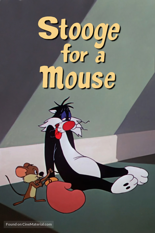 Stooge for a Mouse - Movie Poster