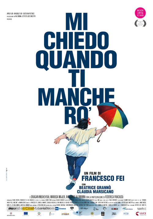 Wonder When You&#039;ll Miss Me: Mi chiedo quando ti mancher&ograve; - Italian Movie Poster