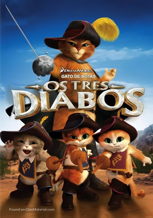 Puss in Boots: The Three Diablos - Brazilian Movie Cover