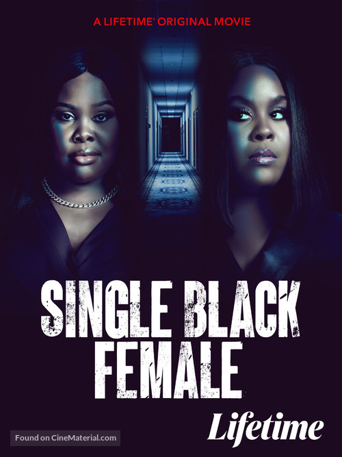 Single Black Female - Movie Poster