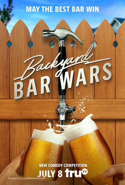 &quot;Backyard Bar Wars&quot; - Movie Poster