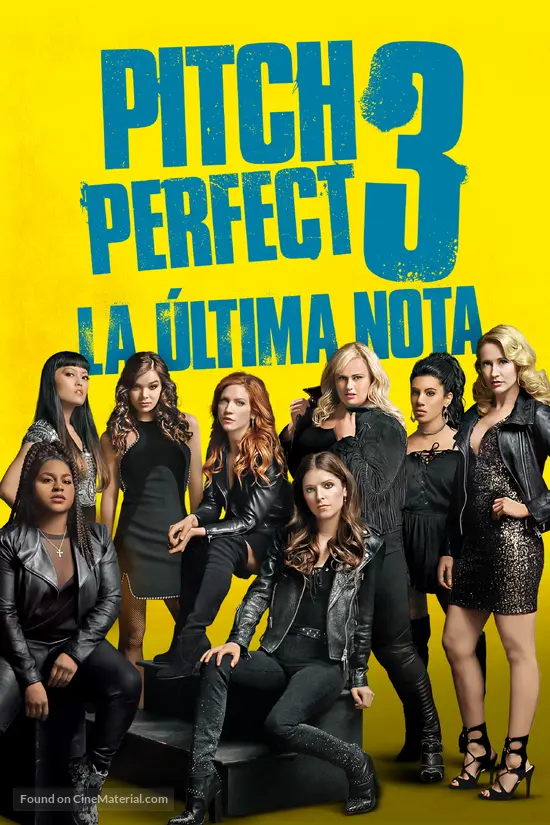 Pitch Perfect 3 - Argentinian Movie Cover