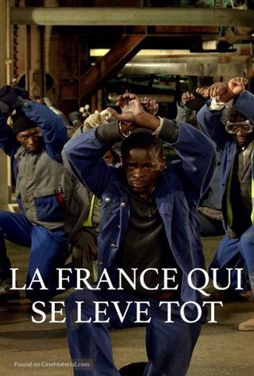 La France qui se l&egrave;ve t&ocirc;t - French Movie Cover