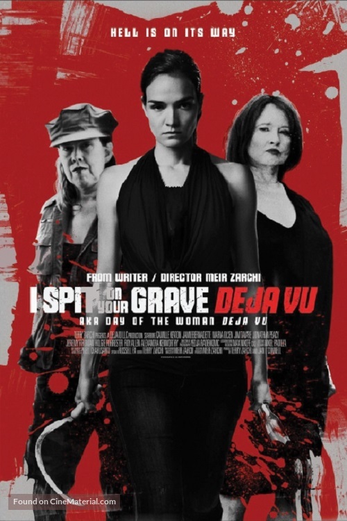 I Spit on Your Grave: Deja Vu - Indian Movie Poster