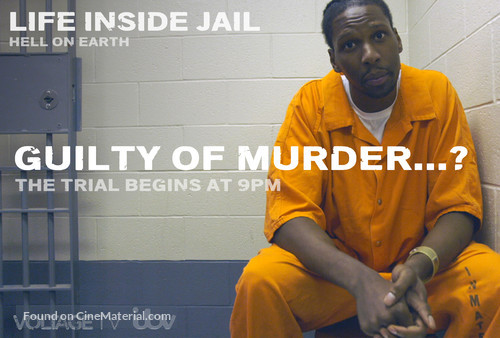 &quot;Life Inside Jail: Hell on Earth&quot; - Movie Poster