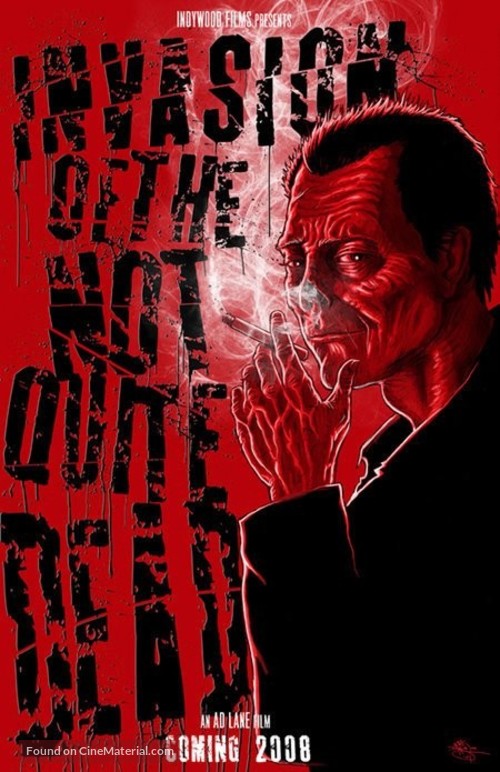 Invasion of the Not Quite Dead - poster