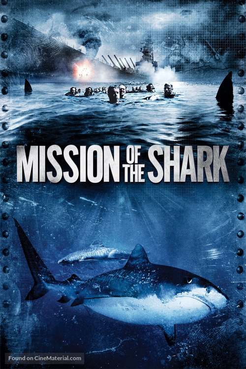 Mission of the Shark: The Saga of the U.S.S. Indianapolis - Movie Cover