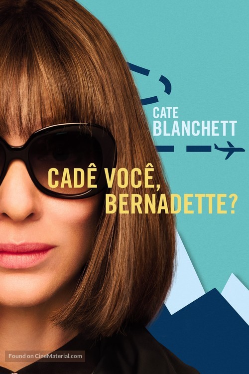 Where&#039;d You Go, Bernadette - Brazilian Movie Cover