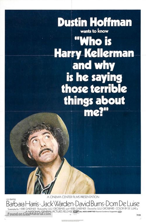 Who Is Harry Kellerman and Why Is He Saying Those Terrible Things About Me? - Movie Poster