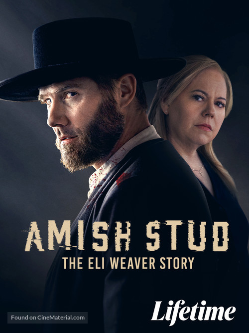 Amish Stud: The Eli Weaver Story - Movie Poster