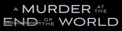 A Murder at the End of the World - Logo