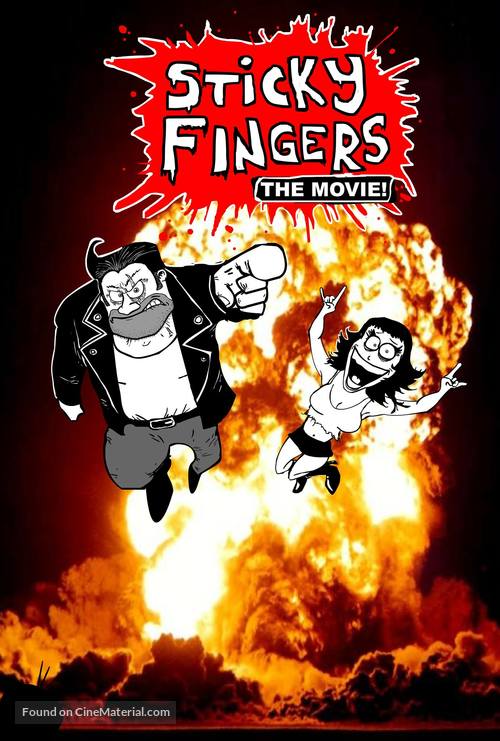 Sticky Fingers: The Movie! - Movie Poster