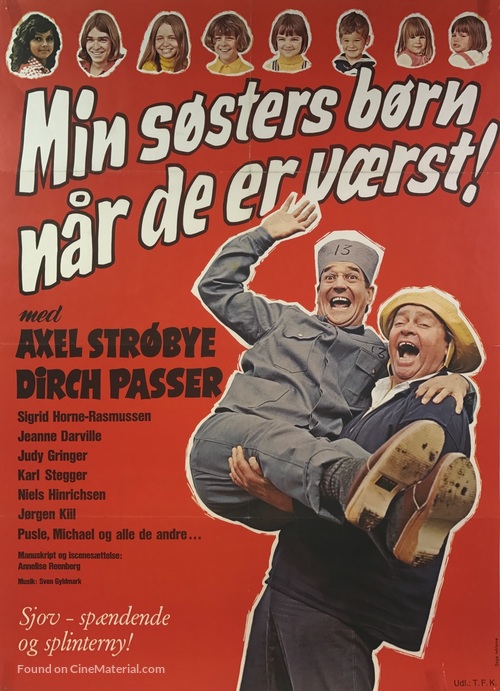 Min s&oslash;sters b&oslash;rn, n&aring;r de er v&aelig;rst - Danish Movie Poster