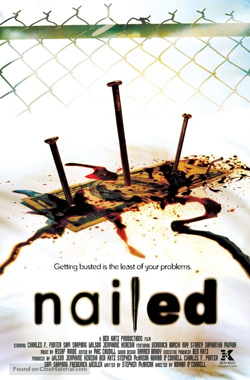 Nailed - Movie Poster
