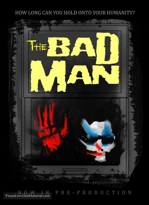 The Bad Man - Movie Poster