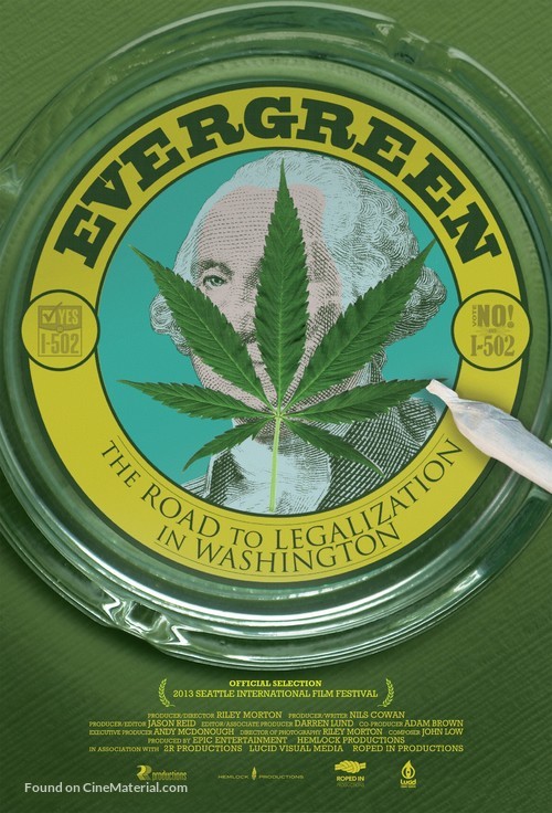 Evergreen: The Road to Legalization in Washington - Movie Poster