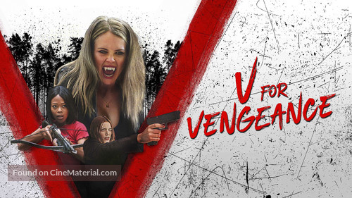 V for Vengeance - Movie Poster