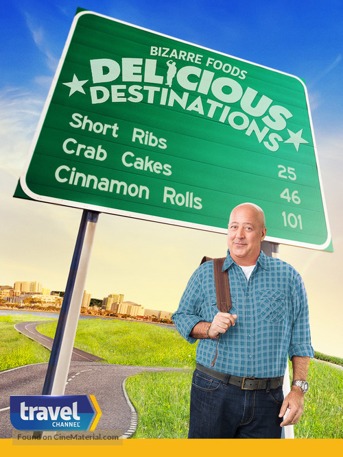 &quot;Bizarre Foods: Delicious Destinations&quot; - Movie Poster