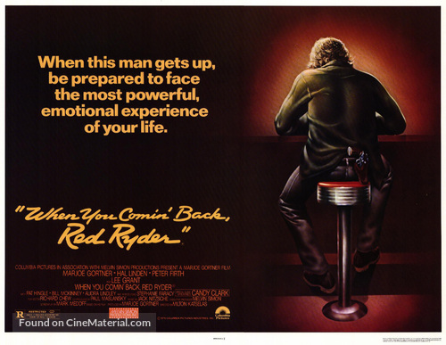 When You Comin&#039; Back, Red Ryder? - Movie Poster