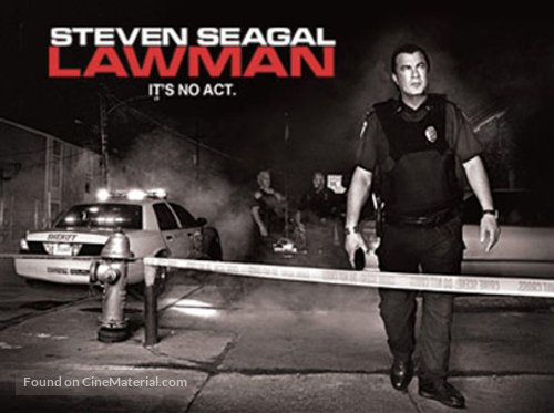 &quot;Steven Seagal: Lawman&quot; - poster