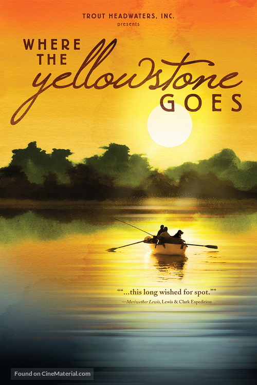 Where the Yellowstone Goes - Movie Poster