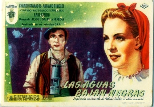 Las aguas bajan negras - Spanish Movie Poster