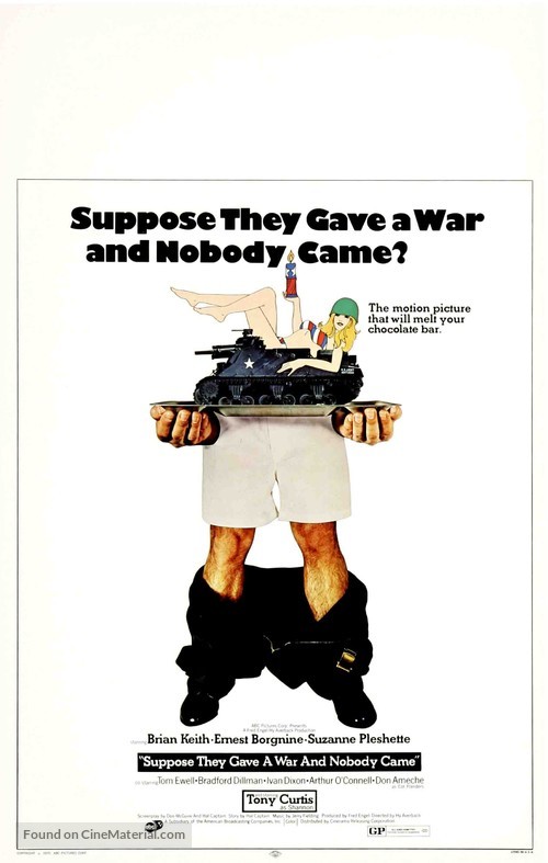 Suppose They Gave a War and Nobody Came? - Movie Poster