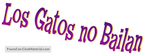 Cats Don&#039;t Dance - Spanish Logo