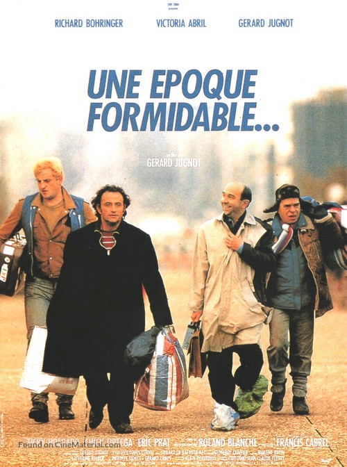 Une &eacute;poque formidable... - French Movie Poster