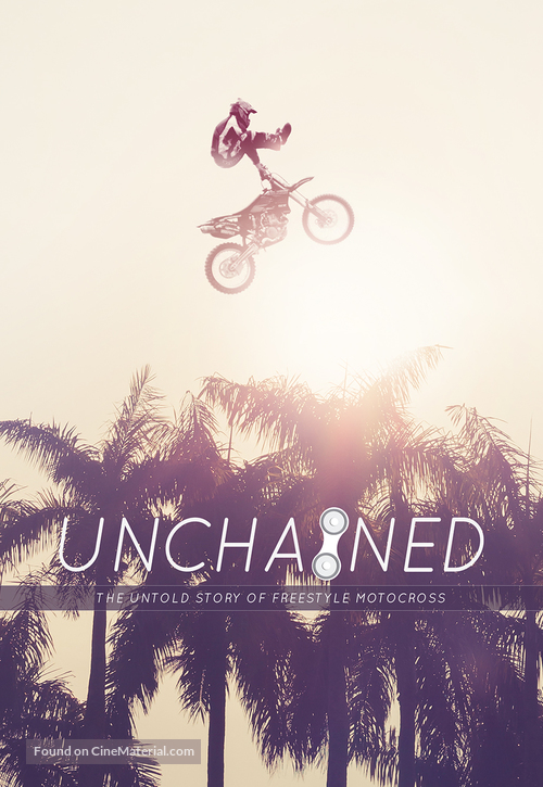 Unchained: The Untold Story of Freestyle Motocross - DVD movie cover