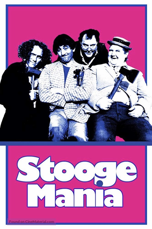 Stoogemania - Movie Cover