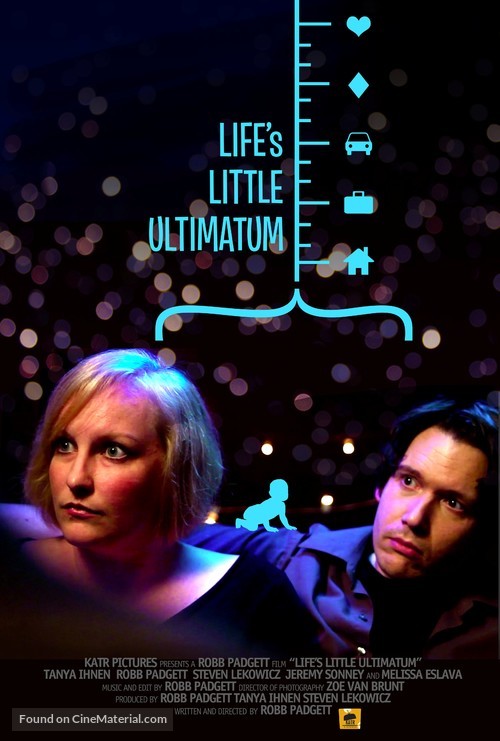 &quot;Life&#039;s Little Ultimatum&quot; - Movie Poster