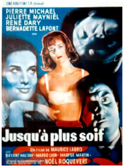 Jusqu&#039;&agrave; plus soif - French Movie Poster