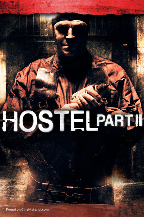 Hostel: Part II - Movie Cover