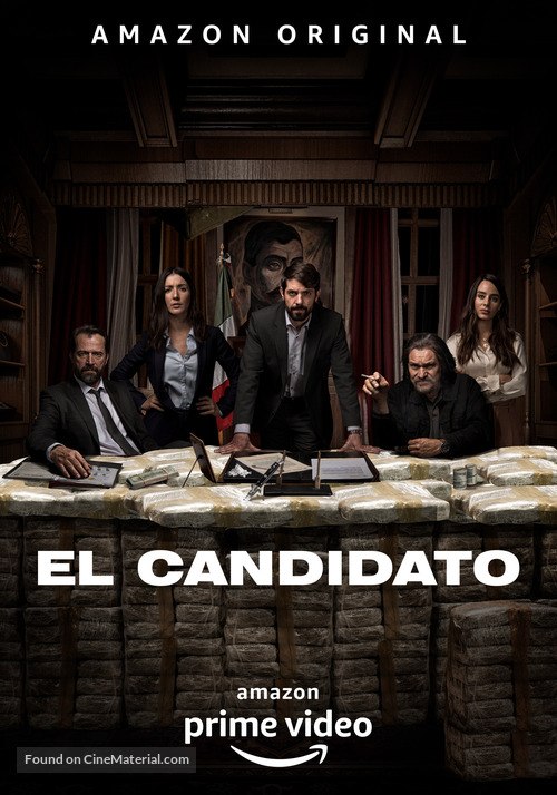 &quot;El Candidato&quot; - Mexican Movie Poster