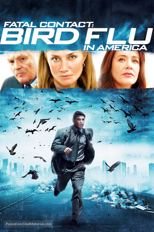 Fatal Contact: Bird Flu in America - Movie Poster