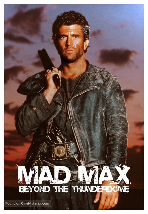 Mad Max Beyond Thunderdome (1985) movie poster